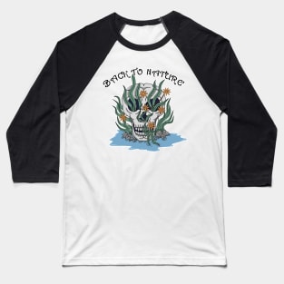 Back To Nature Baseball T-Shirt